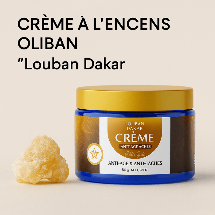 Crème à l’Encens Oliban Louban Dakar : Secret à Intégrer dans Votre Routine - nilabeautys.com