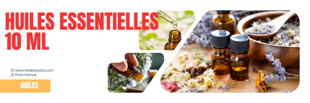 Huiles Essentielles 10 ml - nilabeautys.com